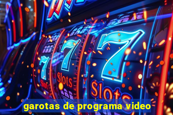 garotas de programa video